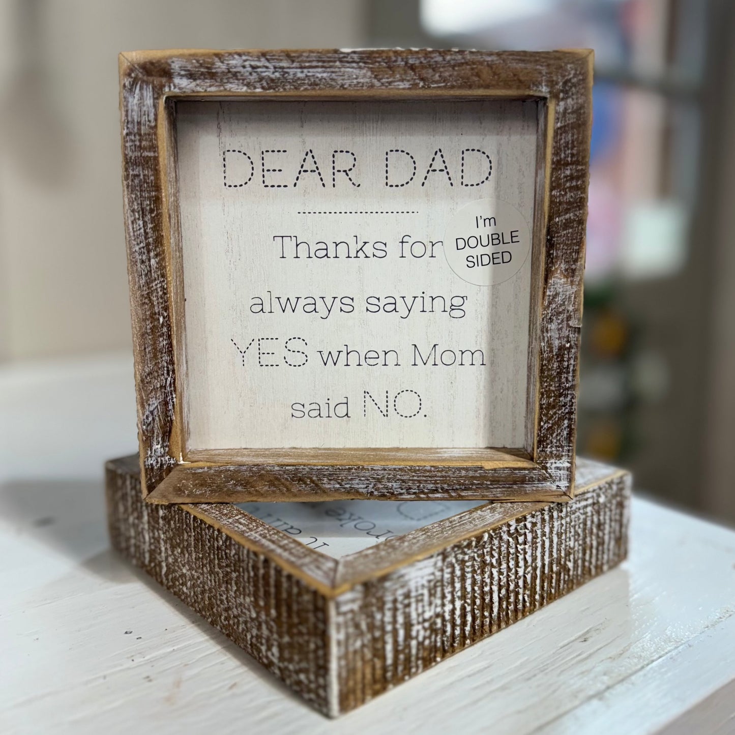 Double -Sided Dad Sign
