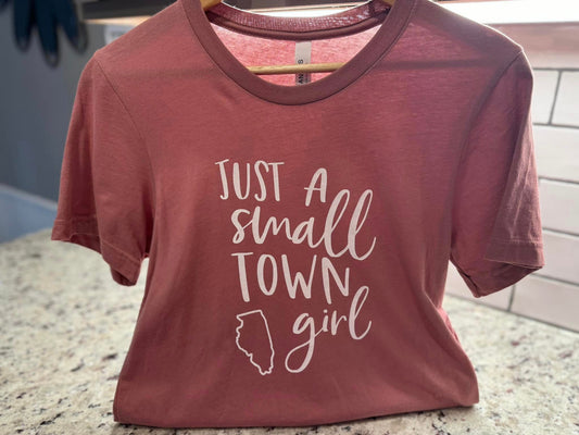 Just a Small Town Girl Women's T-Shirt