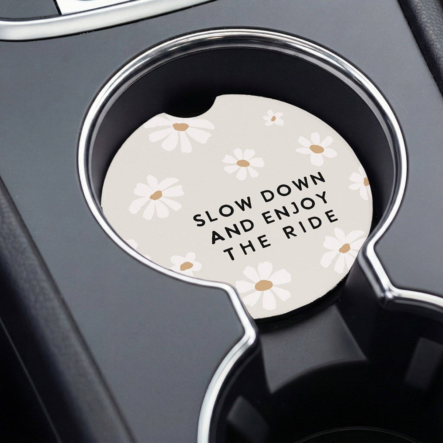 Slow Down Enjoy Daisies - Car Coasters