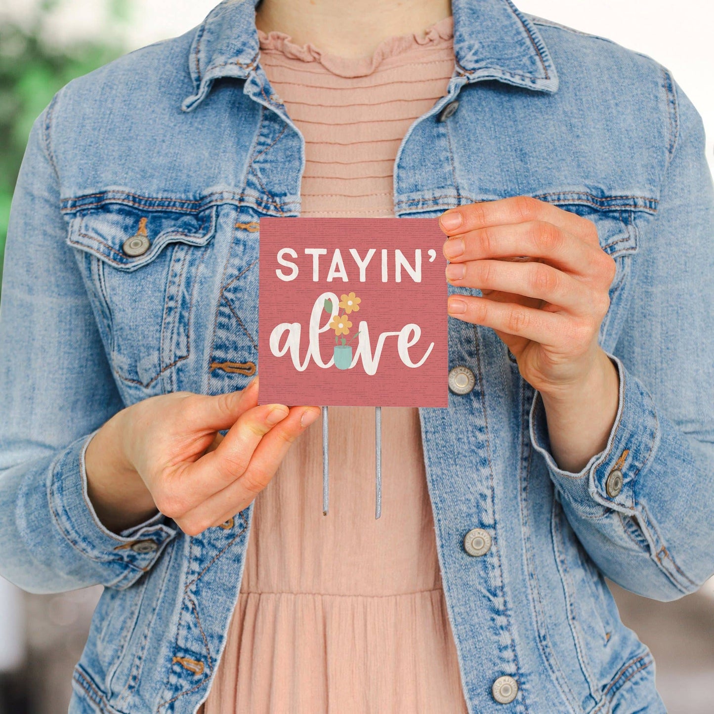 Stayin' Alive Pink - Plant Thoughts