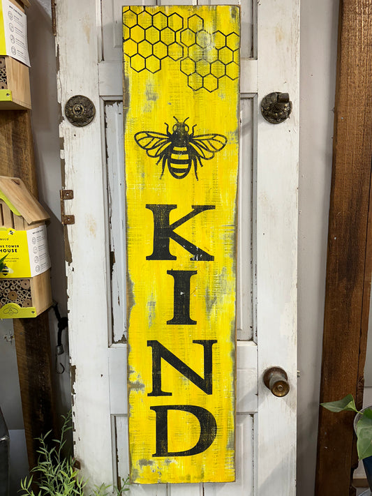 Bee Kind Standing Sign