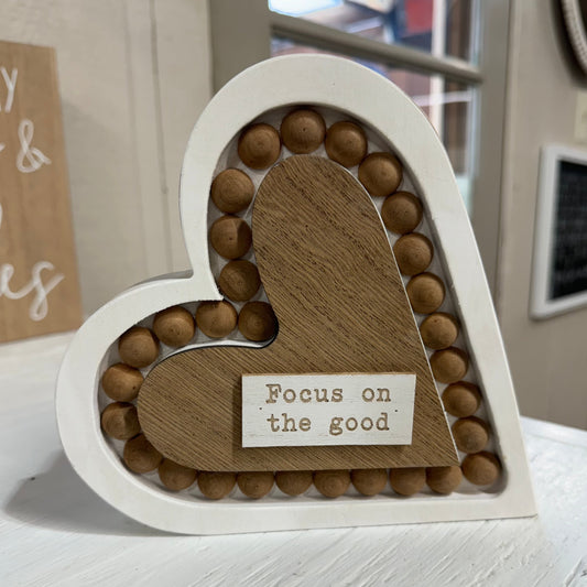 "Focus on the Good" Heart Sign