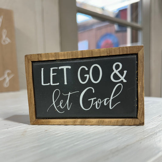 "Let Go & Let God" X-Small Wood Sign