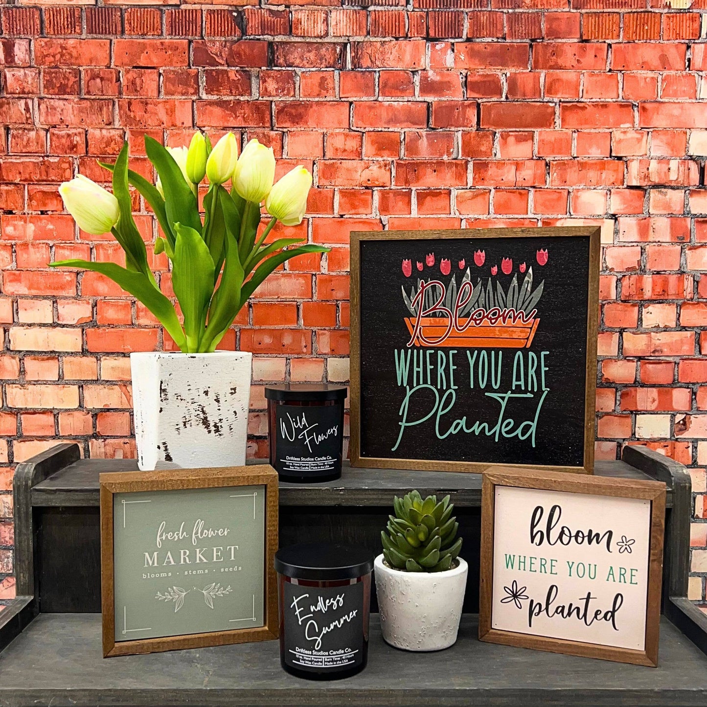 Bloom Where You Are Planted Sign
